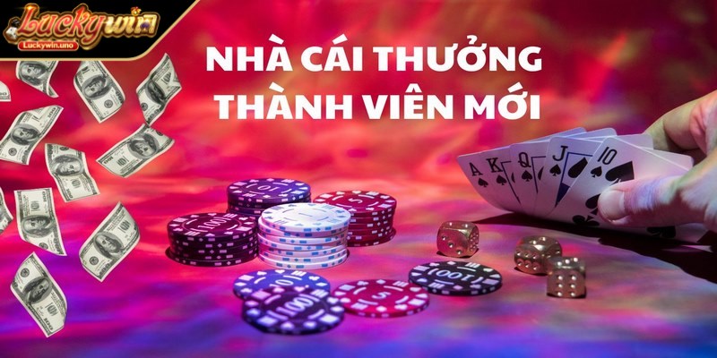 Hướng dẫn cách để nhận các khuyến mãi Luckywin